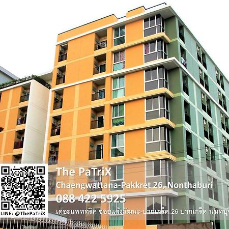 Aparthotel The Patrix Chaengwattana Nonthaburi Exterior foto