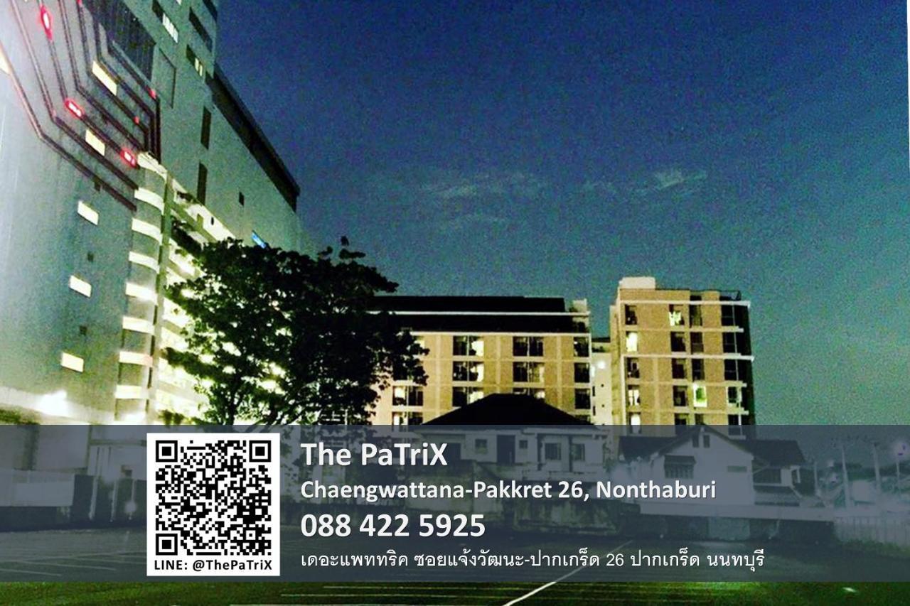 Aparthotel The Patrix Chaengwattana Nonthaburi Exterior foto