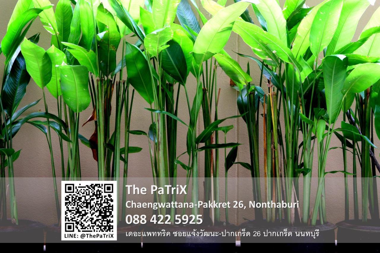 Aparthotel The Patrix Chaengwattana Nonthaburi Exterior foto